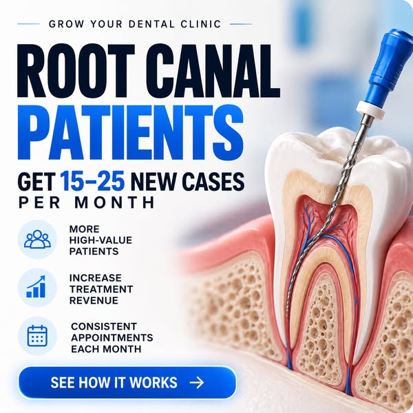 Your Next 15 to 20 Root Canal Patients?