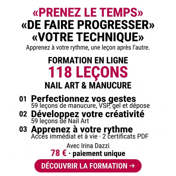Offre spéciale : 59 leçons techniques + 59 leçons de Nail Art = 79 € au lieu de 118 €