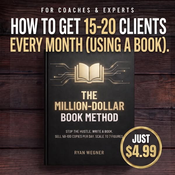 The Million-Dollar Book Method - Just $4.99