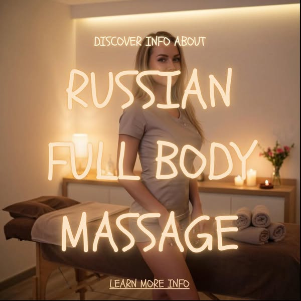 Read info- In-Home Russian Massage Services