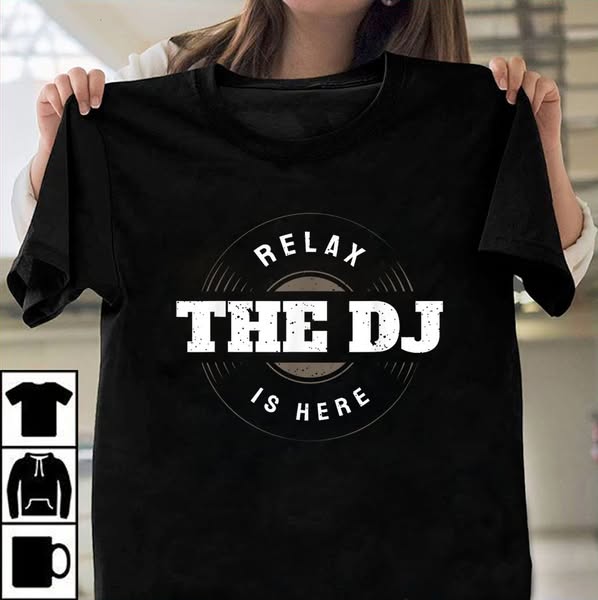 Relax The DJ Is Here DJ Music