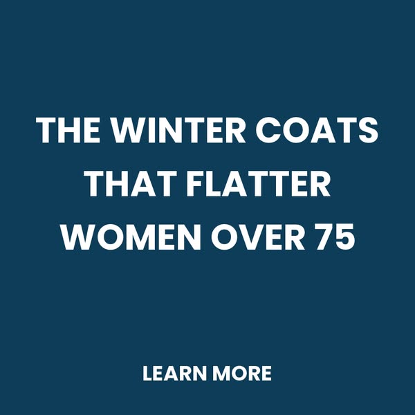 Winter Coats Designed for Women Over 75