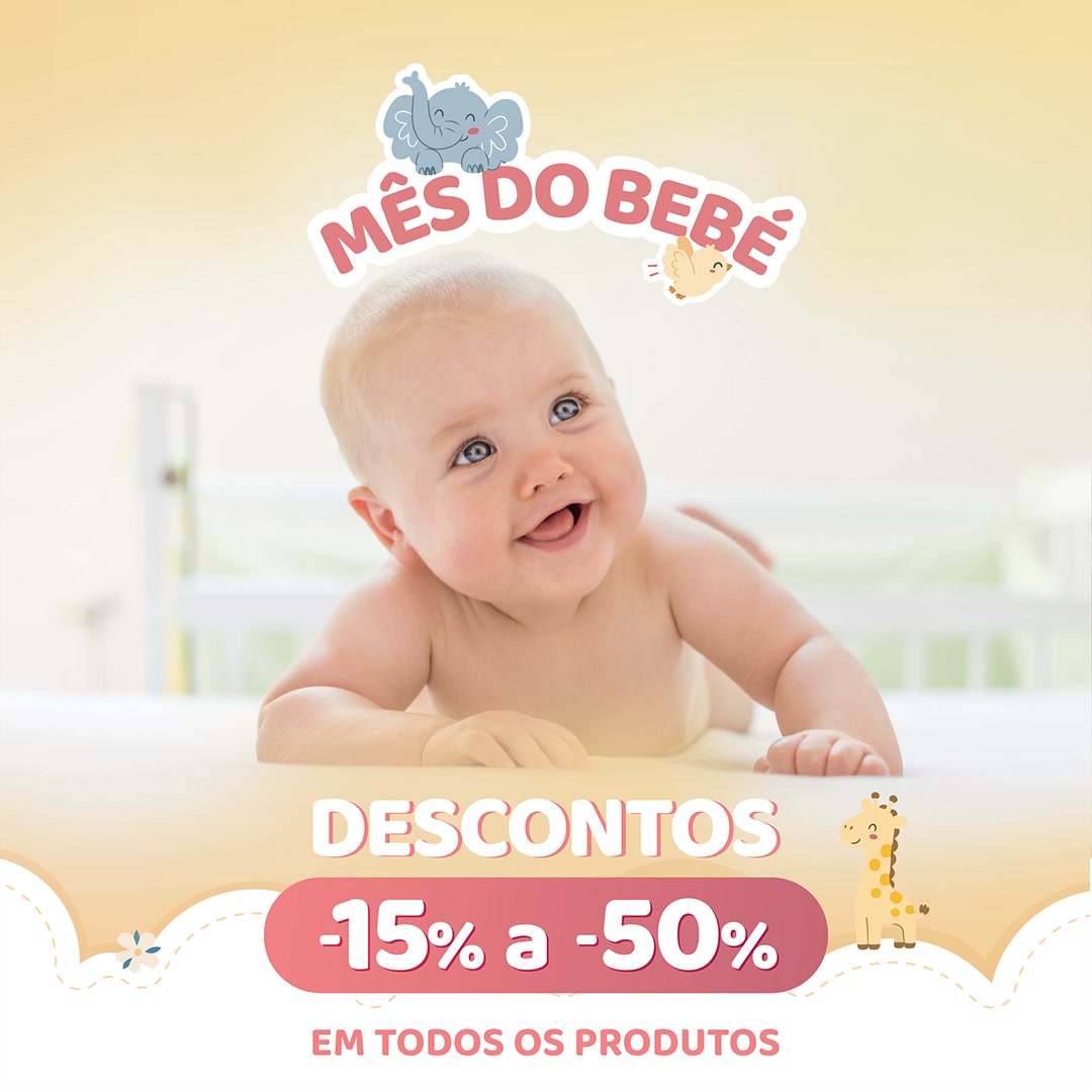 MÊS DO BEBÉ -15% a -50% Loja Online e Física