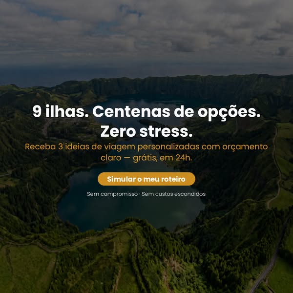 3 ideias de viagem aos Açores em 24h