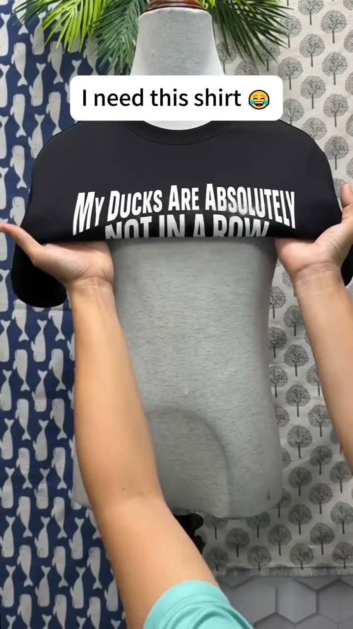 Men’s “My Ducks Are Not in a Row” Graphic Tee