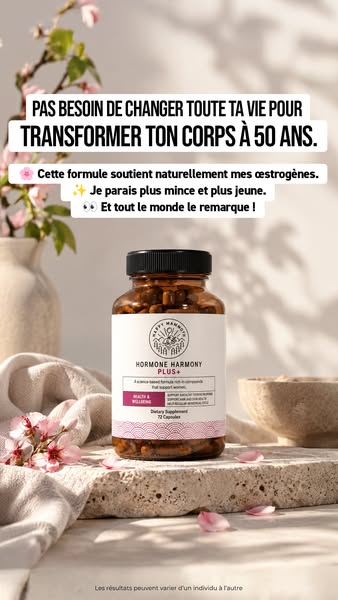 Rééquilibrez votre taux d’œstrogènes en 2026
