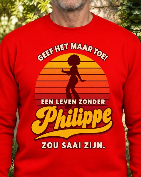 Zonder Philippe zou het leven saai zijn