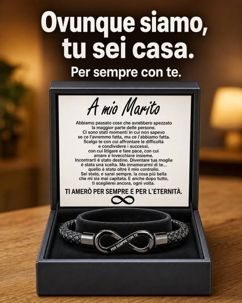 Ovunque siamo, tu sei casa.