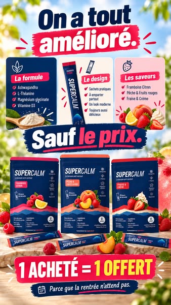 Le nouveau SuperCalm est arrivé