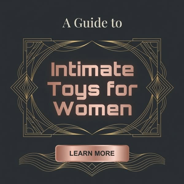 Intimate Women's Products 2026 - Learn More About It