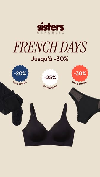 FRENCH DAYS : jusqu'à -30%
