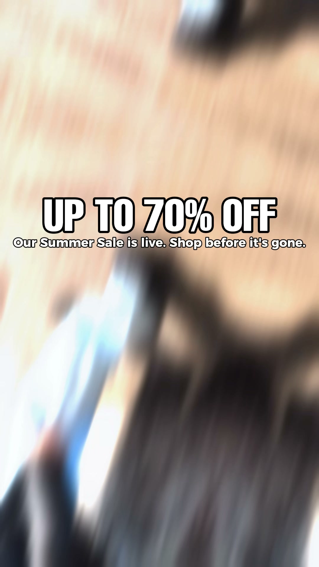 70% OFF SUMMER SALE!