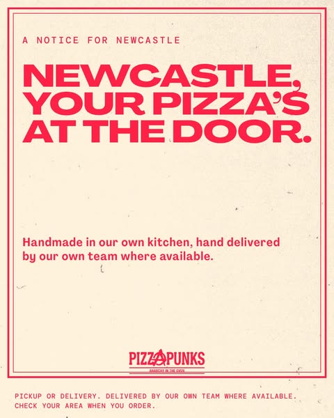 Newcastle, pizza's at your door