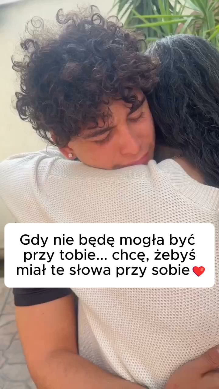 Niech zawsze czuje Twoją miłość