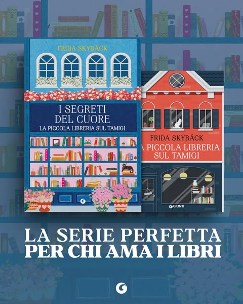 I segreti del cuore. La piccola libreria sul Tamigi 2