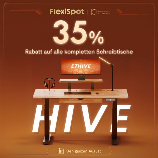 10 Jahre FlexiSpot. Unser Geschenk an dich: –35 %.
