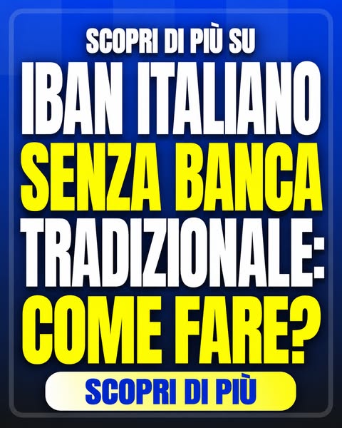 Conto IBAN in Italia: Documenti e Opzioni