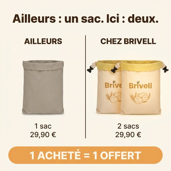 Chez Brivell deux. Même prix.