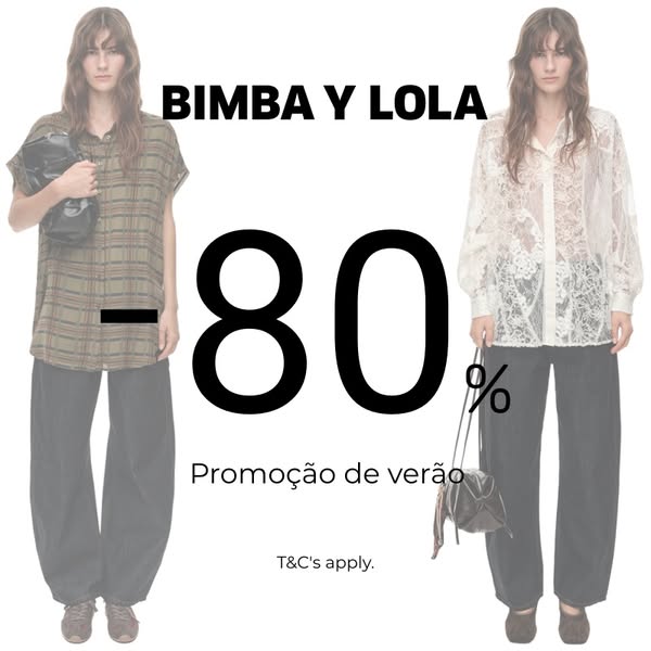 ÚLTIMA FASE! Até -80% na BIMBA Y LOLA. As liquidações estão a acabar.