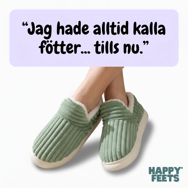 Äntligen varma fötter igen