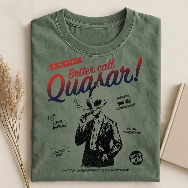 Quasar the Lawyer T-Shirt