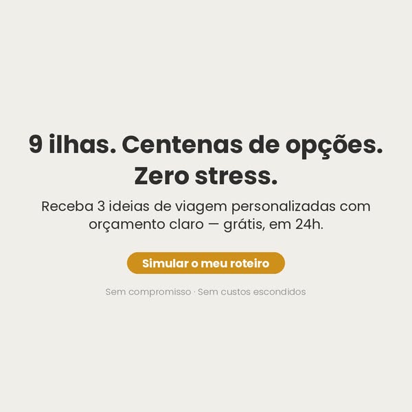 3 ideias de viagem aos Açores em 24h