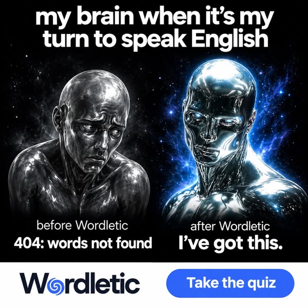 Build real English skills with Wordletic.