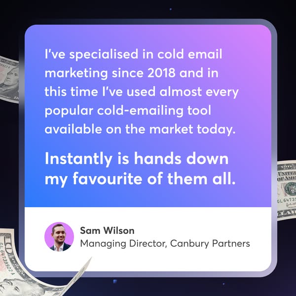 Close More Deals with Instantly
