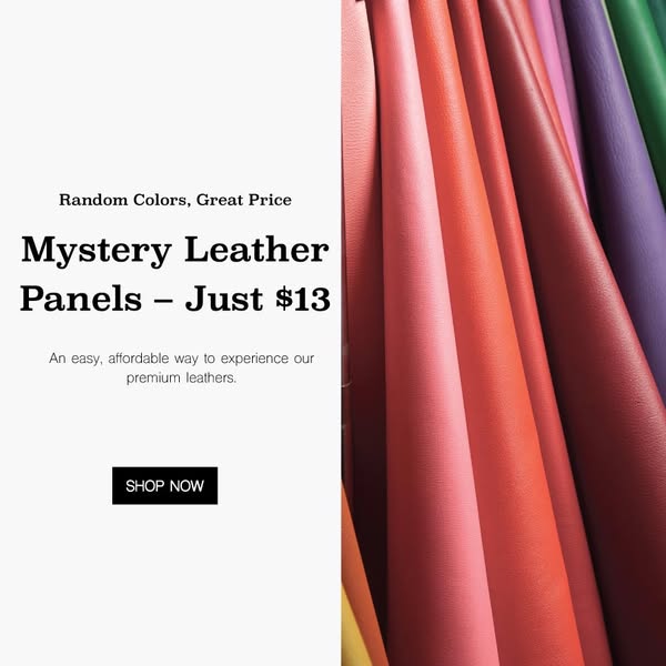 Discover Premium Leathers—One Surprise at a Time