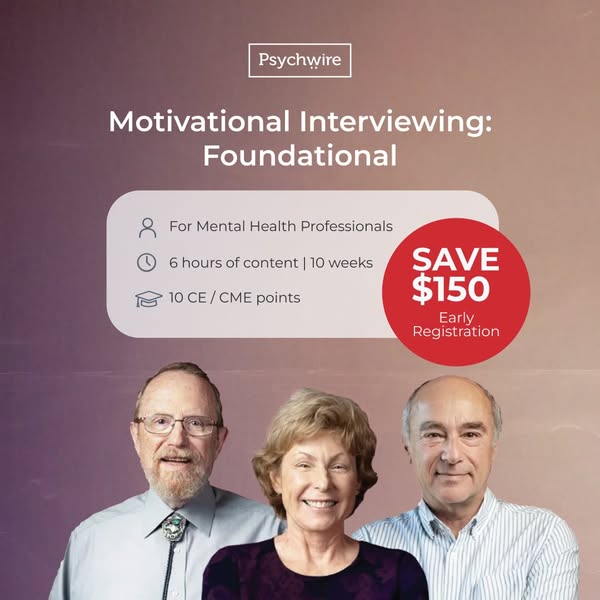 Motivational Interviewing - Foundational