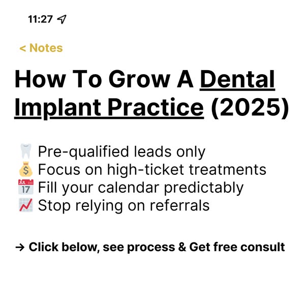[dentists] get 3-5 new implant patients per month