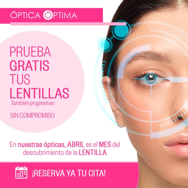 Prueba Gratis de Lentillas en Óptica Óptima