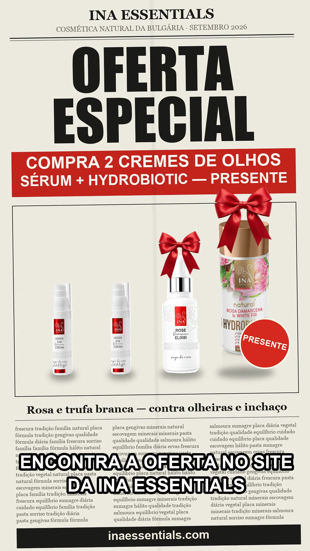 2 cremes de olhos, sérum grátis