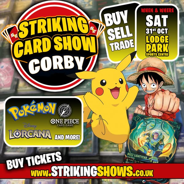 Striking Card Show - Corby