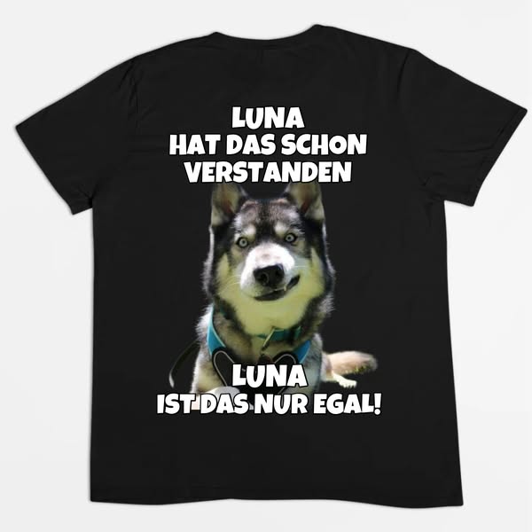 Das T-Shirt das es nur 1x gibt