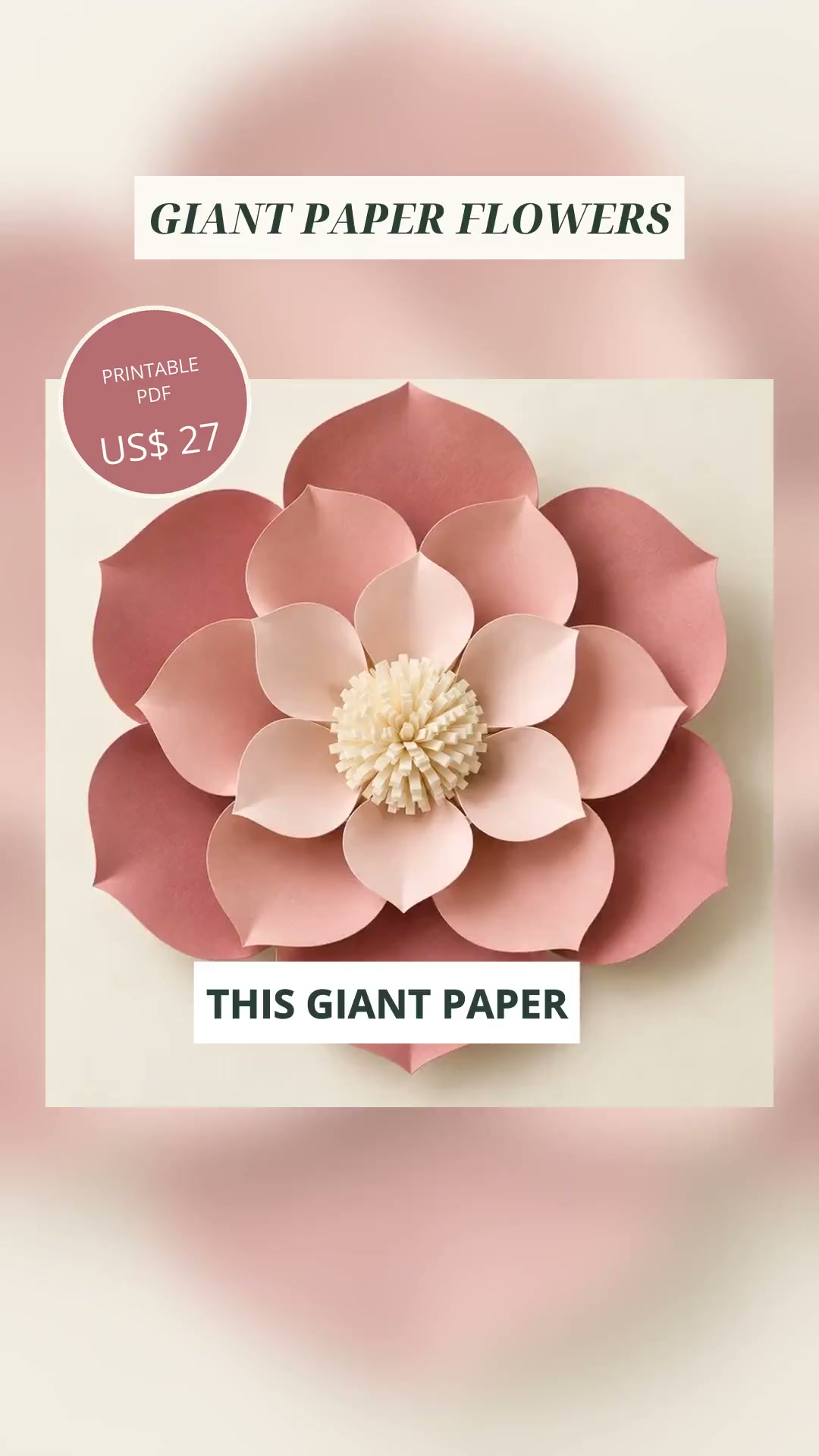 50 Giant Paper Flowers, Step by Step