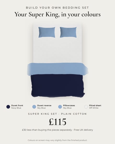 Super King set, your colours: £115