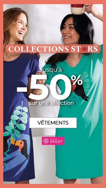 Collections Stars : Jusqu'à -50% !