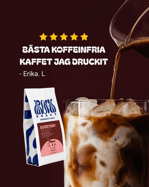 Upptäck vårt koffeinfria kaffe