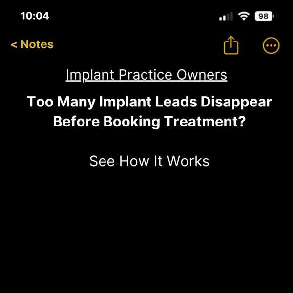 [dentists] get 3-5 new implant patients per month