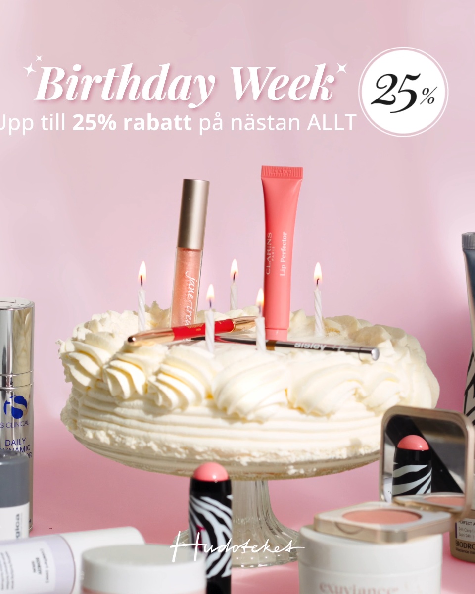 Upp till 25% rabatt under Hudotekets Birthday Week