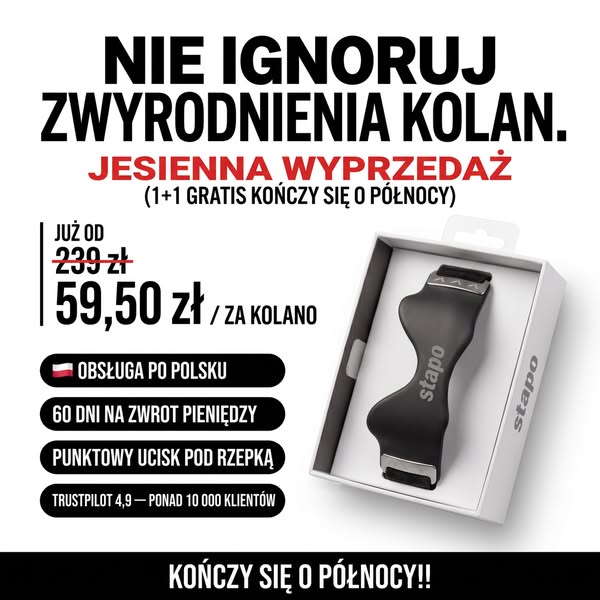 Już od 59,50 zł za kolano – 1+1 gratis