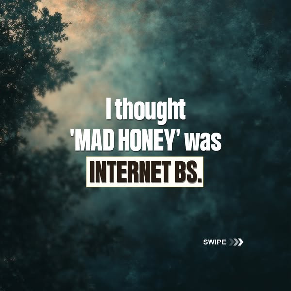 Real Mad Honey