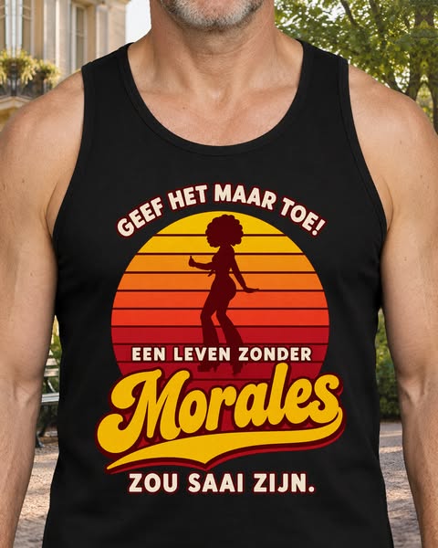 Zonder Morales zou het leven saai zijn