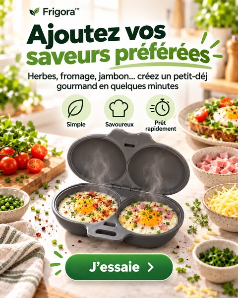 Des œufs parfaits en 90 secondes