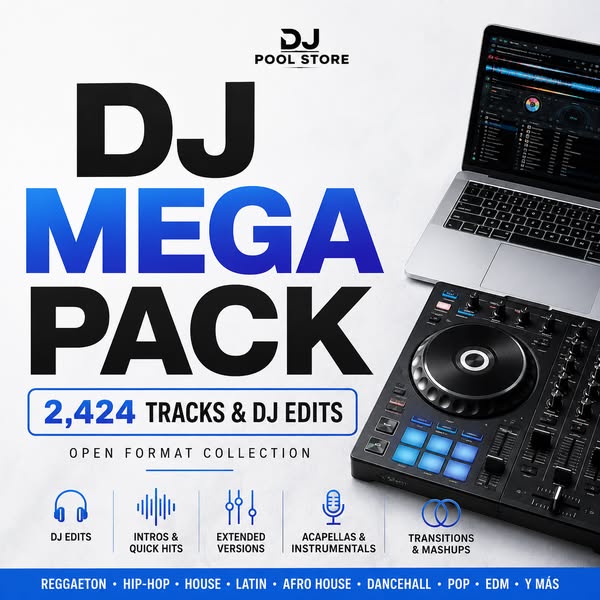DJ MEGA PACK – 2,424 Tracks & DJ Edits | Open Format