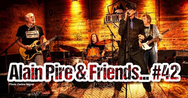 ALAIN PIRE & FRIENDS… #42 > Deux Ours