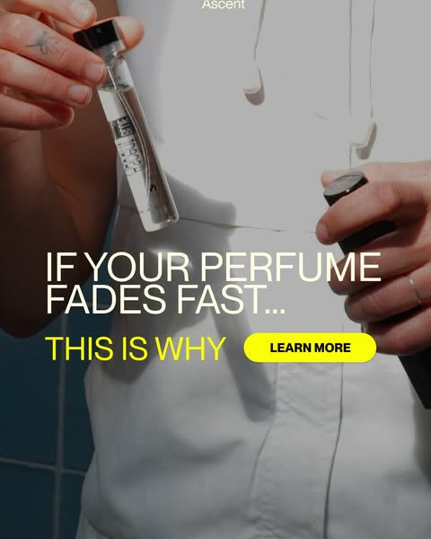 If your perfume fades fast, this is why.