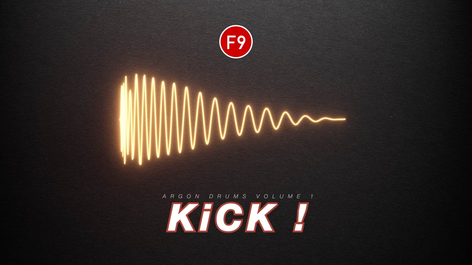 F9 Kick! - Argon Drums Vol1