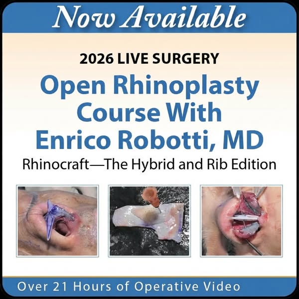 Rhinocraft 2026 Advanced Hybrid & Rib Rhinoplasty Masterclass with Enrico Robotti, MD